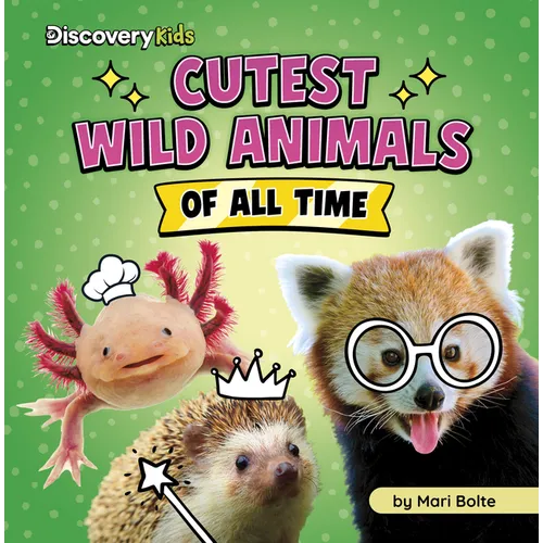 Cutest Wild Animals of All Time
