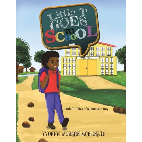 Little T Goes to School