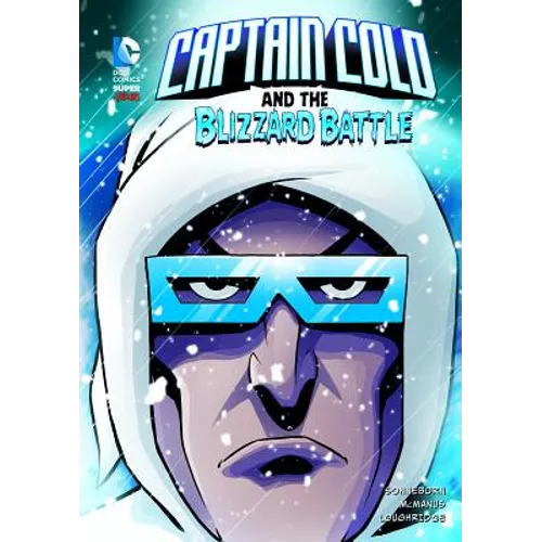 Captain Cold and the Blizzard Battle