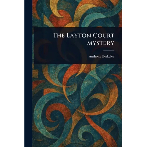 The Layton Court Mystery
