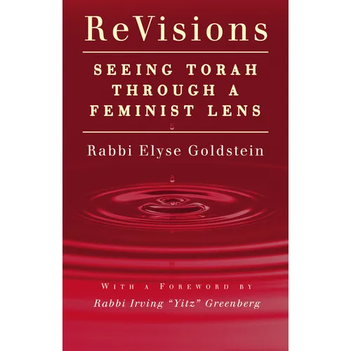 Revisions: Seeing Torah Through a Feminist Lens