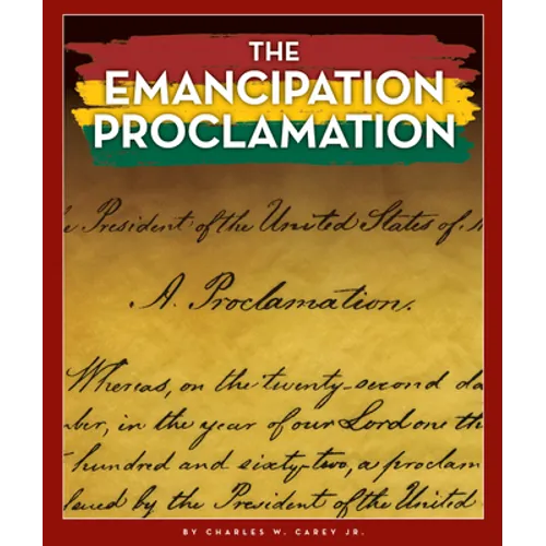 The Emancipation Proclamation