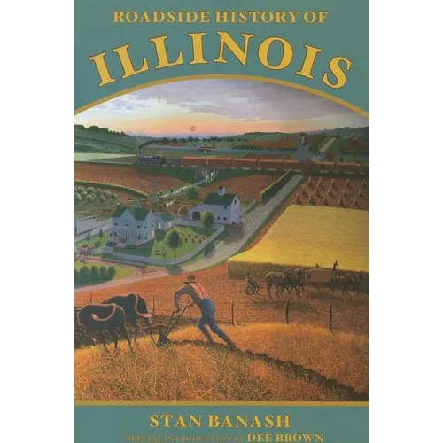 Roadside History of Illinois