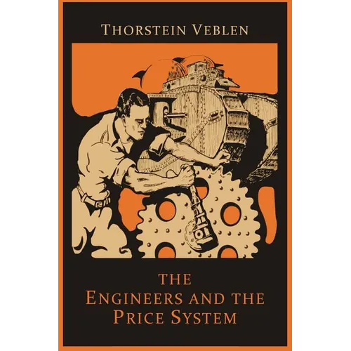 The Engineers and the Price System