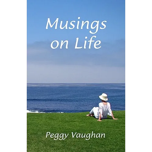 Musings on Life