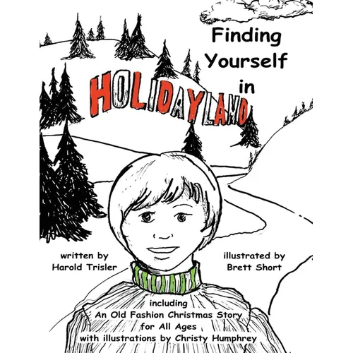 Finding Yourself in Holiday Land