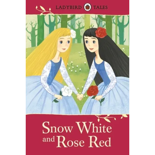 Snow White and Rose Red