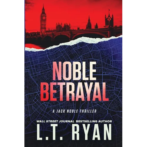 Noble Betrayal (Jack Noble #7)