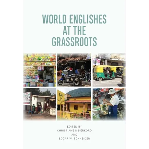 World Englishes at the Grassroots