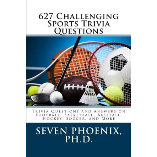 627 Challenging Sports Trivia Questions