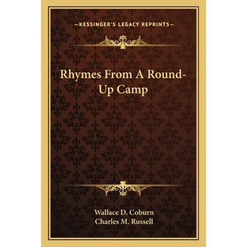 Rhymes From A Round-Up Camp
