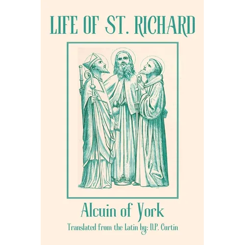 Life of St. Richard