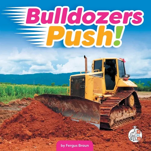Bulldozers Push!