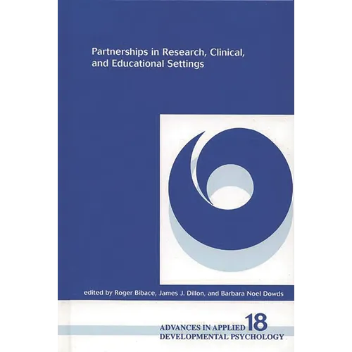 Partnerships in Research, Clinical, and Educational Settings