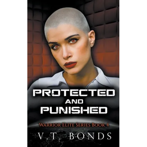Protected and Punished