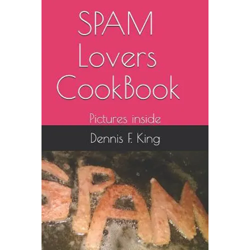 Spam Lovers CookBook: pictures inside