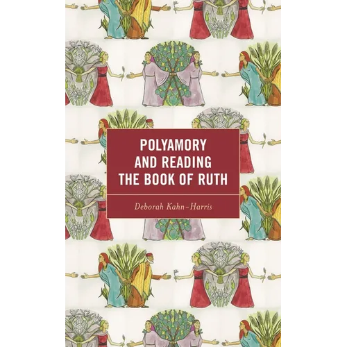 Polyamory and Reading the Book of Ruth