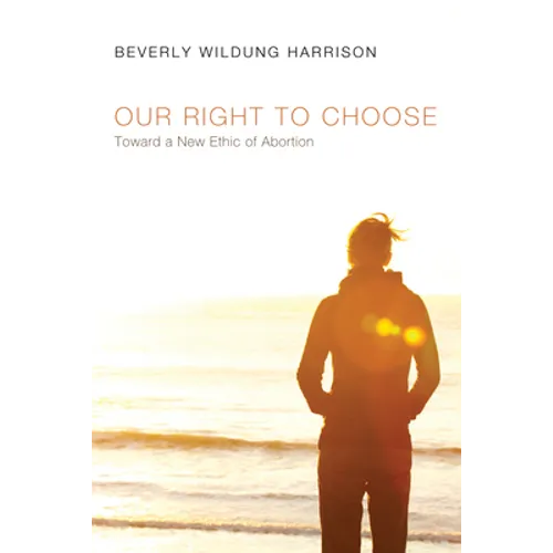 Our Right to Choose