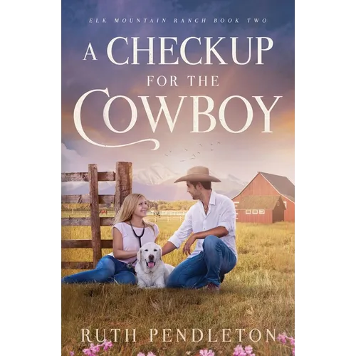 A Checkup for the Cowboy