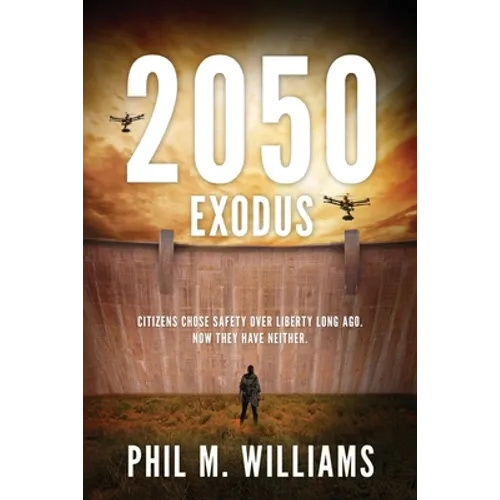 2050: Exodus (Book 2)