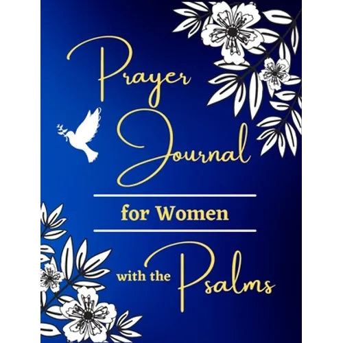 Prayer Journal for Women with the Psalms