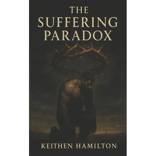 The Suffering Paradox