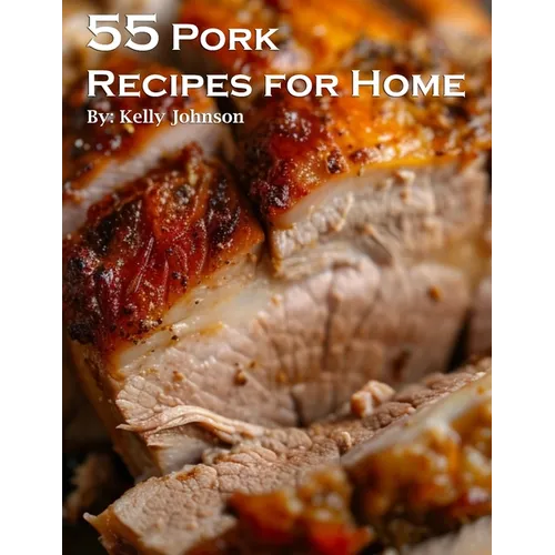 55 Pork Recipes for Home