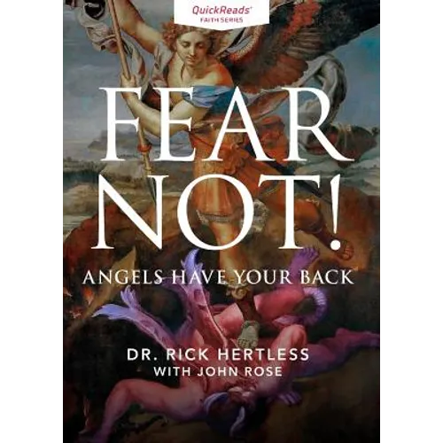 Fear Not! Angels Have Your Back