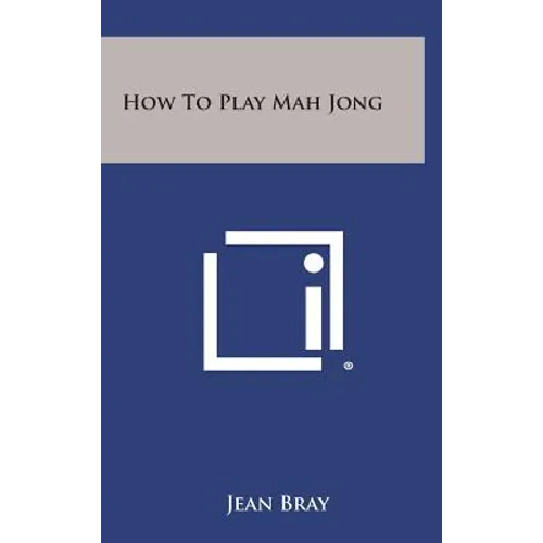 How to Play Mah Jong