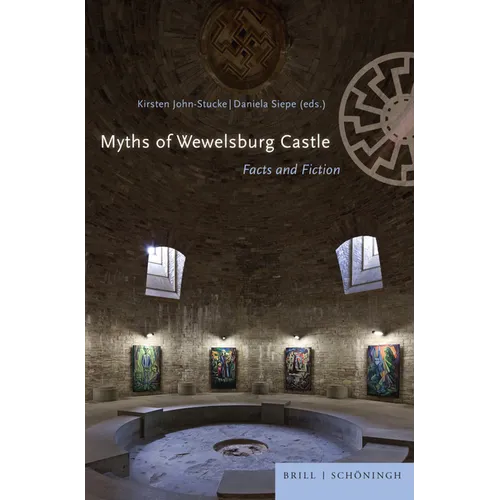 Myths of Wewelsburg Castle: Facts and Fiction