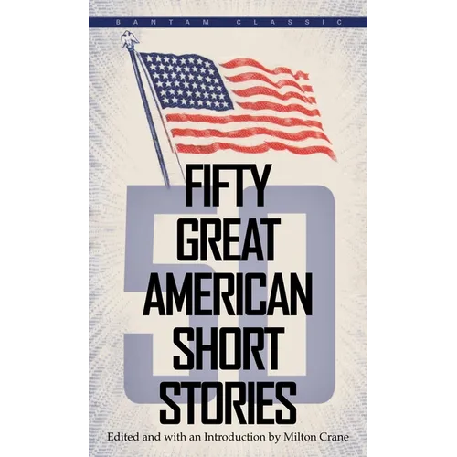 Fifty Great American Short Stories