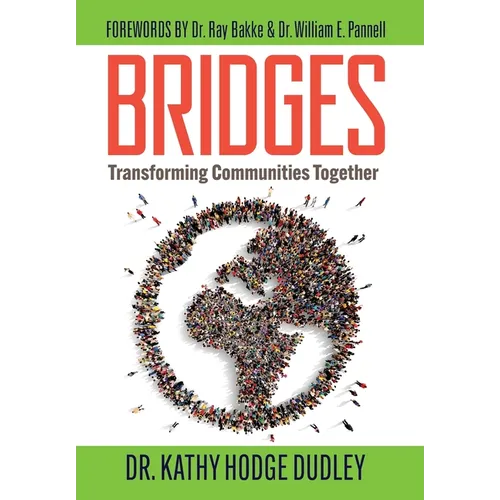 Bridges: Transforming Communities Together