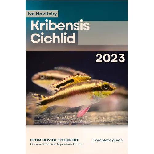 Kribensis Cichlid: From Novice to Expert. Comprehensive Aquarium Fish Guide