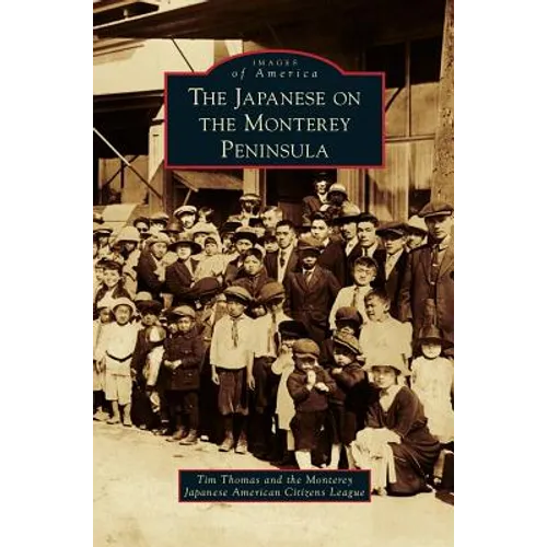 Japanese on the Monterey Peninsula