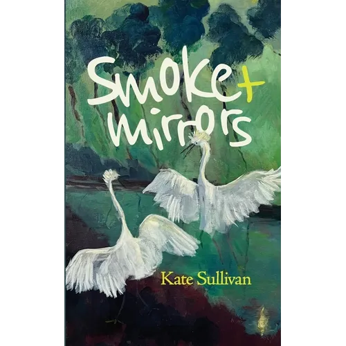 Smoke & Mirrors