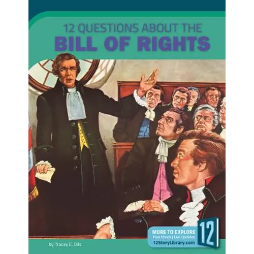 12 Questions about the Bill of Rights