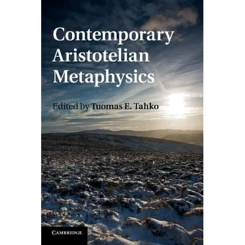Contemporary Aristotelian Metaphysics