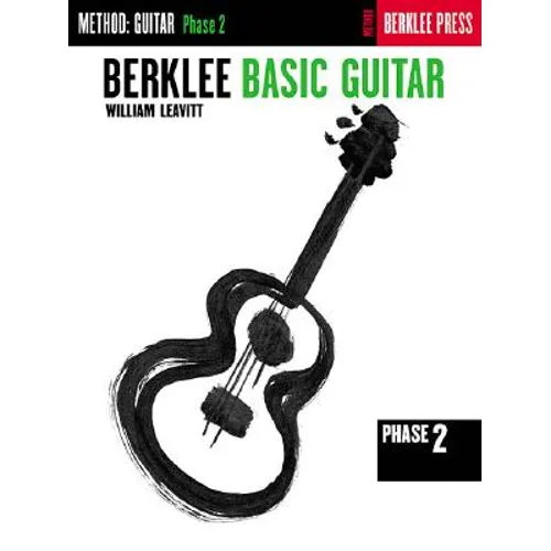 Berklee Basic Guitar - Phase 2: Guitar Technique