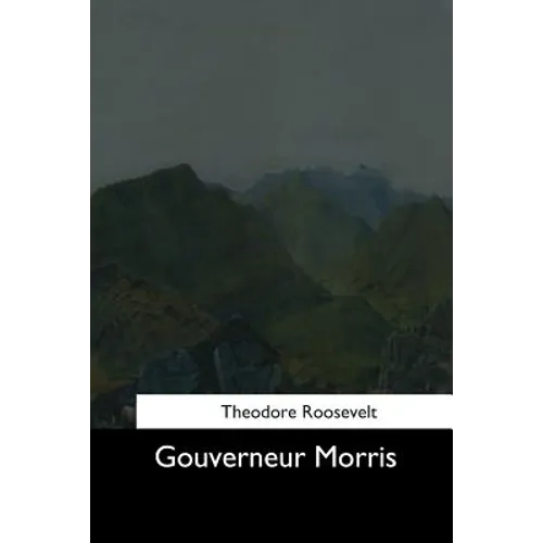Gouverneur Morris