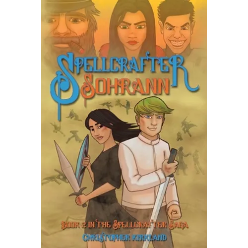 Spellcrafter Book Two: Sohrann