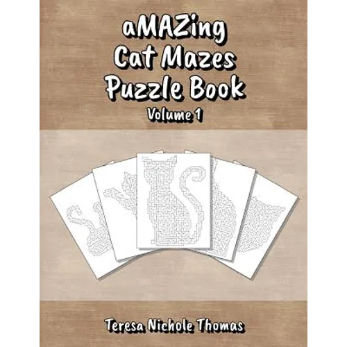 aMAZing Cat Mazes Puzzle Book - Volume 1