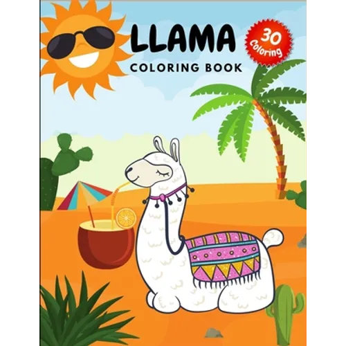 Llama Coloring Book: Crazy Colouring Book for Kids and Adults