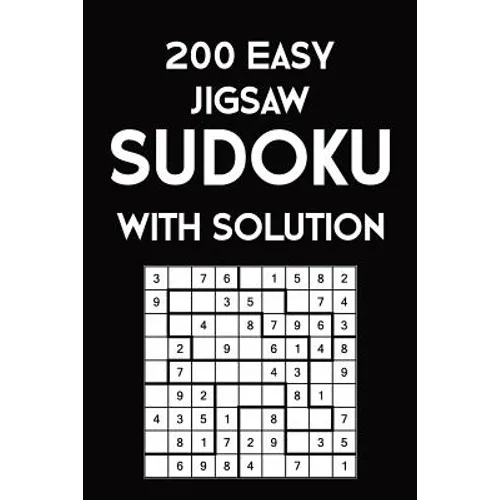 200 Easy Jigsaw Sudoku With Solution: 9x9, Puzzle Book, 2 puzzles per page