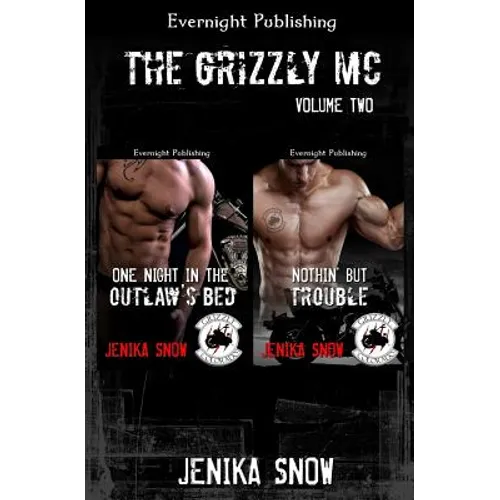 The Grizzly MC: Volume Two