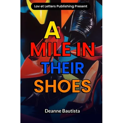 A Mile In Their Shoes