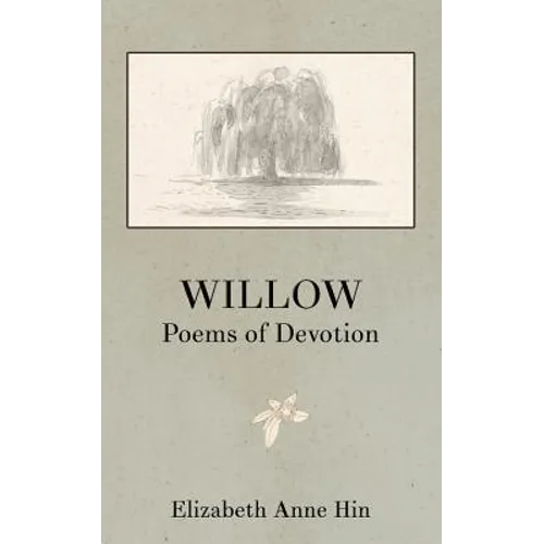 Willow: Poems of Devotion