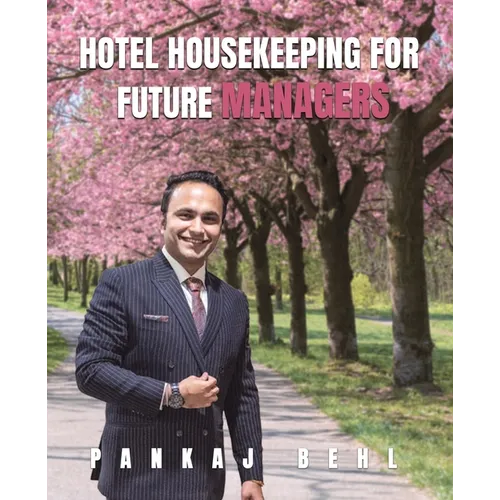 Hotel Housekeeping for Future Managers
