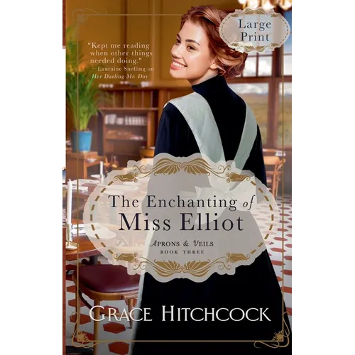 The Enchanting of Miss Elliot