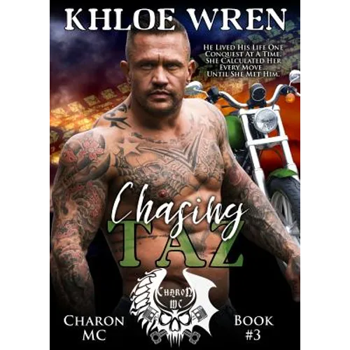Chasing Taz: MC Contemporary Romance