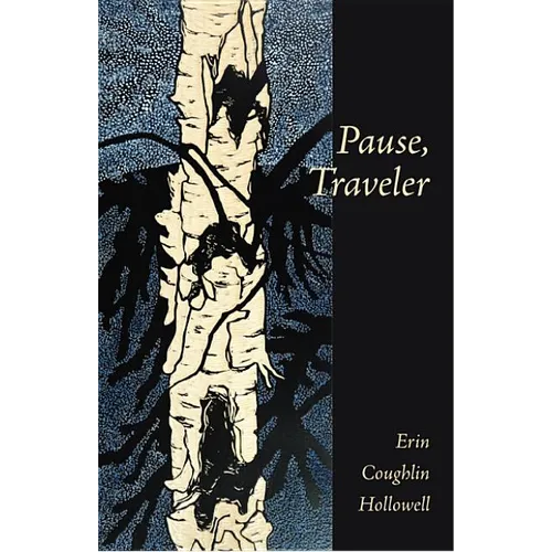 Pause, Traveler